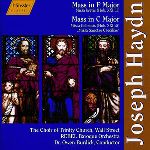 Haydn Masses , Trinity Church Choir, New York City