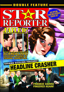 Star Reporter /  Headline Crasher , Frankie Darro