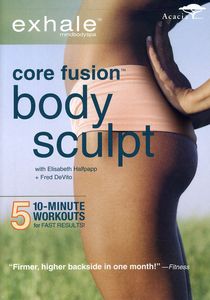 Exhale: Core Fusion Body Sculpt