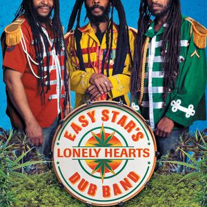 Easy Star's Lonely Hearts Dub Band [Bonus Tracks] [Bonus 7"] , Easy Star All-Stars