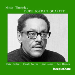Misty Thursday , Duke Jordan