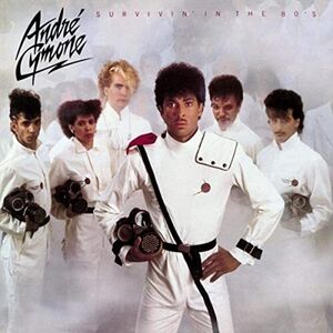 Survivin in the 80S , Andre Cymone