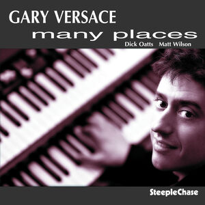 Many Places , Gary Versace