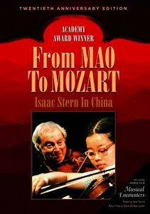 From Mao to Mozart: Isaac Stern in China