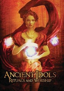 Ancient Idols: Rituals And Worship , Ahmed Osman