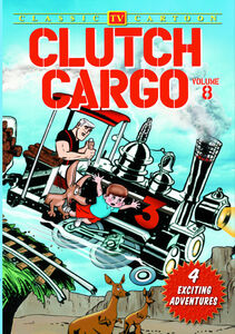 Clutch Cargo: Volume 8