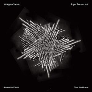 All Night Chroma , James McVinnie