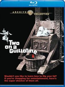 Two on a Guillotine