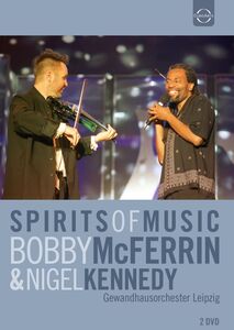 Spirits Of Music , Bobby McFerrin