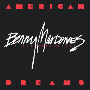 American Dreams , Benny Mardones