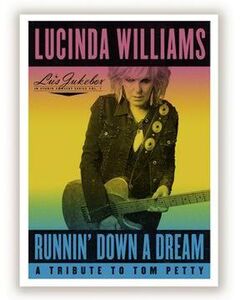 Runnin' Down a Dream: A Tribute to Tom Petty , Lucinda Williams