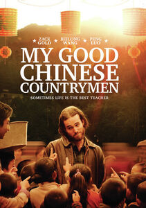 My Good Chinese Countrymen , Zack Gold