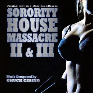 Sorority House Massacre II & III (Original Soundtrack) [Import]