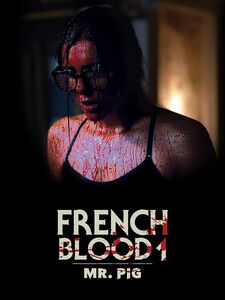 French Blood: Mr.Pig