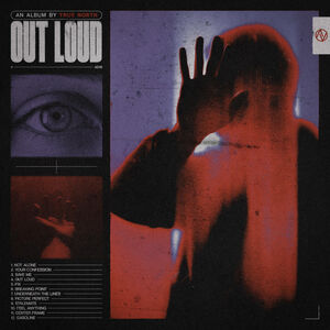 Out Loud , True North