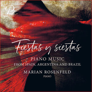 Fiestas y Siestas , Marian Rosenfeld