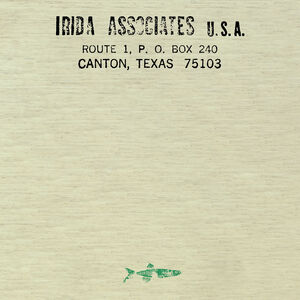 Irida Records - Hybrid Musics From Texas & Beyond 1979-1986