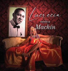 Lucrecia Canta A Machin [Import]