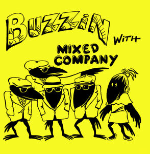 BuzzinWithMixedCompany(2023Remaster)