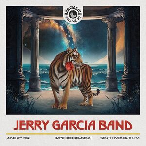 GarciaLive Vol. 20: June 18th, 1982 - Cape Cod Coliseum , Jerry Garcia Band