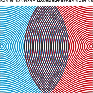Movement , Daniel Santiago