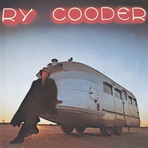 Ry Cooder [Import] , Ry Cooder