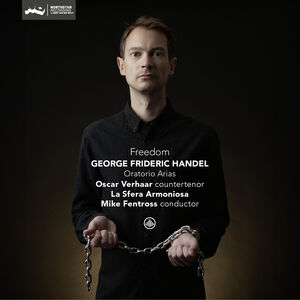 Handel: Freedom - Oratorio Arias