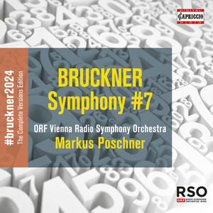 Bruckner: Symphony No. 7 , ORF Vienna Radio Symphony Orchestra