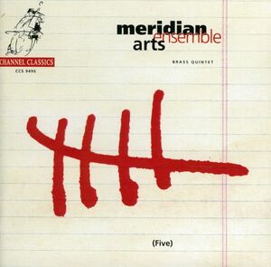 Five , Meridian Arts Ensemble
