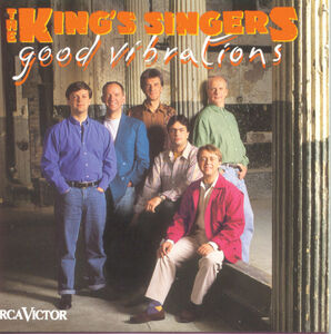 Good Vibrations , King's Singers