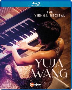 Yuja Wang - The Vienna Recital , Bernhard Fleischer