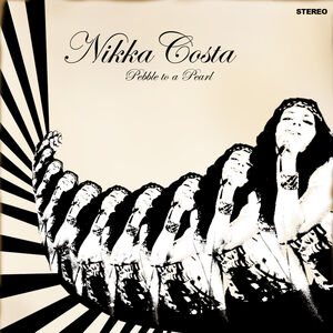 Pebble to a Pearl , Nikka Costa
