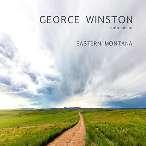 Eastern Montana , George Winston