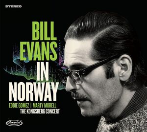 In Norway: The Kongsberg Concert , Bill Evans Trio