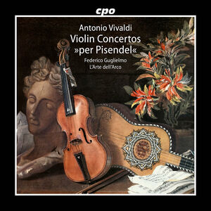 Violin Concertos "per Pisendel" , Antony Gray