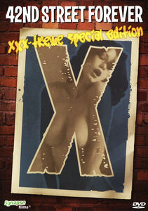 42nd Street Forever: XXX-Treme Special Edition 