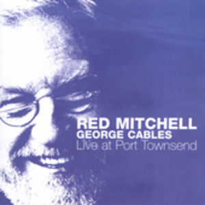 Live at Port Townsend , Red Mitchell