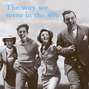 The Way We Were in the 40S , Petruta Kupper