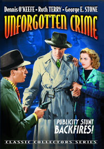 Unforgotten Crime , Dennis O'Keefe