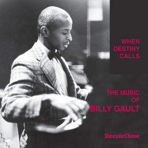 When Destiny Calls , Billy Gault