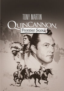 Quincannon, Frontier Scout , Tony Martin