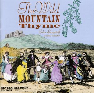 Wild Mountain Thyme: Songs For Spring, Summer and Autumn , Revel Players