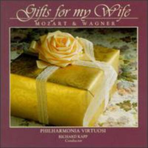 Kapp, Richard : Gifts for My Wife , Richard Kapp