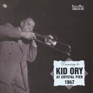 Kid Ory at Crystal Pier 1947