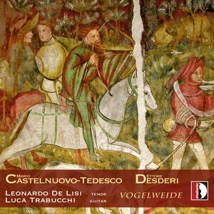 Vogelweide , Mario Castelnuovo-Tedesco