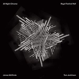 All Night Chroma , James McVinnie