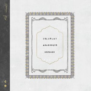Arabesque /  Orphans , Coldplay