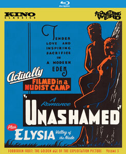 Unashamed: A Romance / Elysia (Forbidden Fruit: The Golden Age of the Exploitation Picture, Volume 3)
