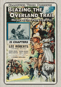 Blazing the Overland Trail (1956) 