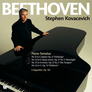Beethoven: Piano Sonatas Nos. 8 14 17 & 21 Bagatelles Op. 126 , Stephen Kovacevich